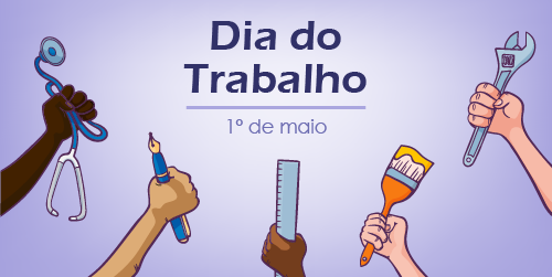 História do 1º de maio – Dia do Trabalho - Blog do Farnésio